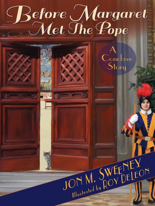 Title details for Before Margaret Met the Pope by Jon M. Sweeney - Available